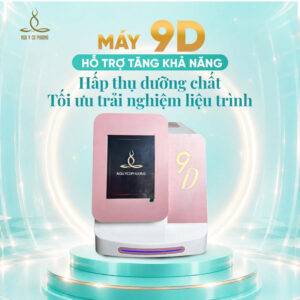 Chuyển giao công nghệ 9D cho đơn vị Spa: Hướng dẫn sử dụng từ A - Z