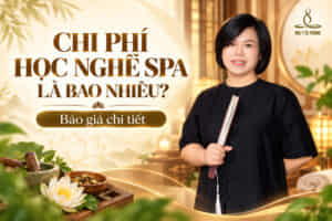 Chi phí học nghề spa là bao nhiêu? Báo giá chi tiết